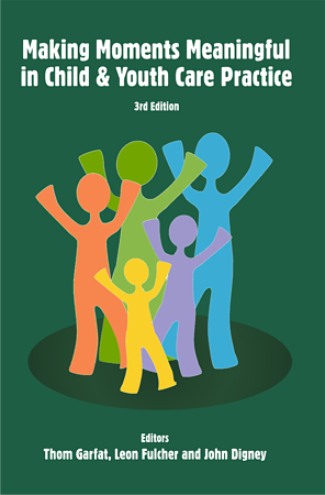 Making Moments Meaningful - 3rd edition